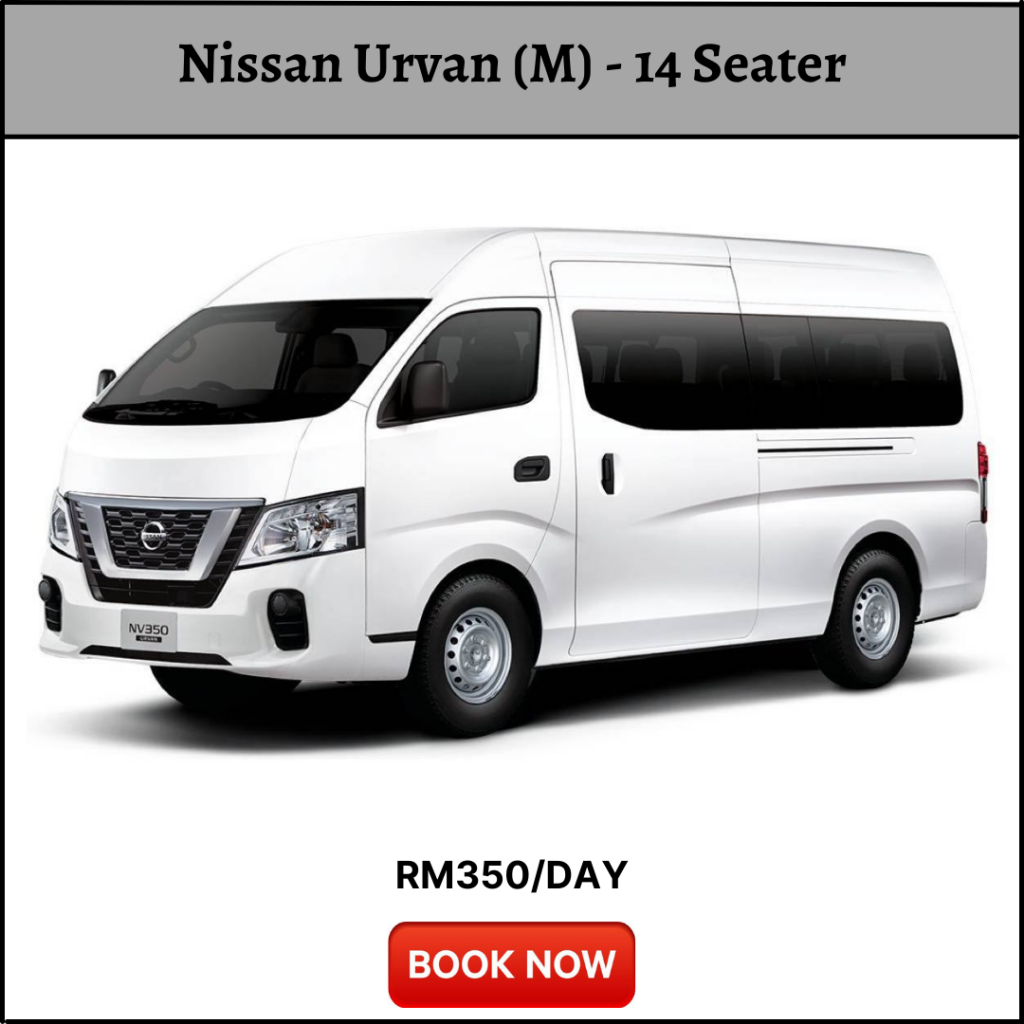 Kereta Sewa Kuching Aiport - Nissan Urvan 14 Seater (M)